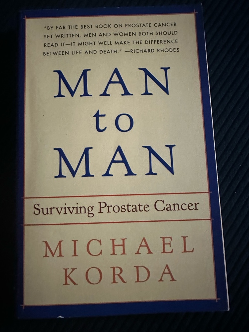 Vintage MAN to MAN Surviving Prostate Cancer - Blue and Tan